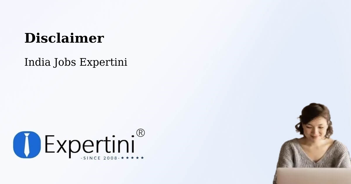 Disclaimer – Thane - India Jobs Expertini