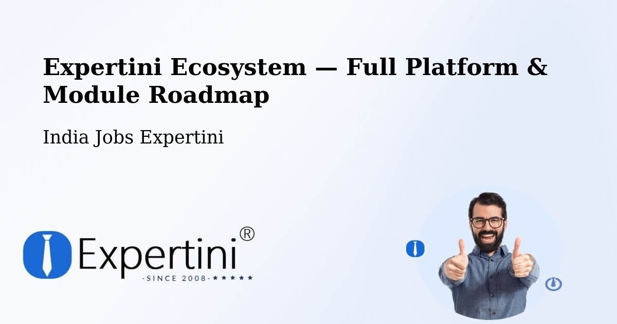 Expertini Ecosystem — Full Platform & Module Roadmap – Thane