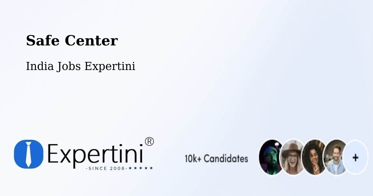 Safety Center – Thane - India Jobs Expertini